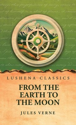 From the Earth to the Moon - Jules Verne