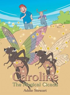 Caroline the Magical Cicada Cover Caroline the Magical Cicada