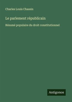 Le parlement républicain - Chassin, Charles Louis