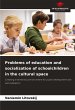 Problems of education and socialization... - Bild 1