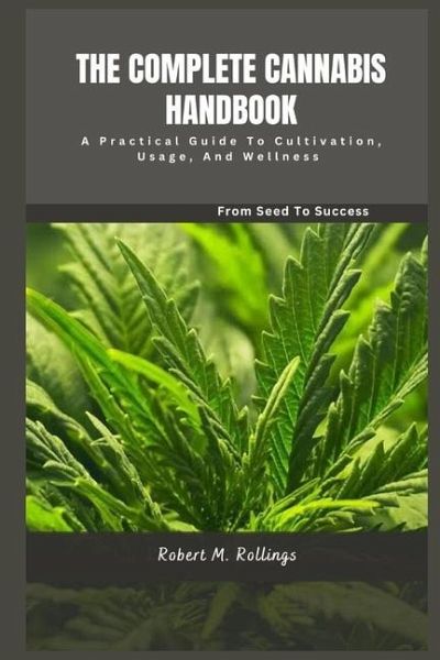 The Complete Cannabis Handbook