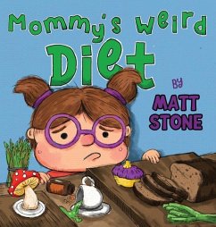 Cover Mommy's Weird Diet