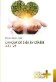 L'AMOUR DE DIEU EN GENESE 3,17-24 L'AMOUR DE DIEU EN GENESE 3,17-24