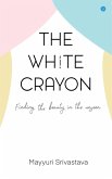 The White Crayon The White Crayon