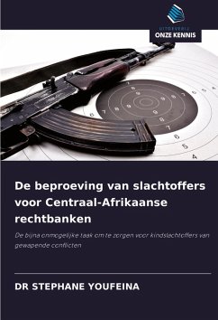 De beproeving van slachtoffers voor Centraal-Afrikaanse rechtbanken - YOUFEINA, DR STEPHANE
