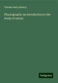 Physiography: an introduction to the study of nature