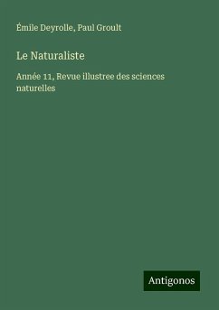 Le Naturaliste - Deyrolle, Émile; Groult, Paul