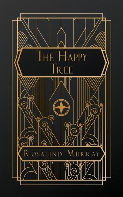 The Happy Tree - Murray, Rosalind