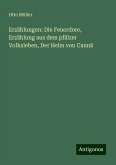 Erzählungen: Die Feuerdore, Erzählung aus dem pfälzer Volksleben, Der Helm von Cannä