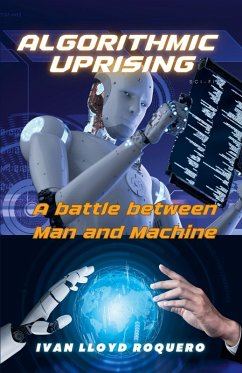 Algorithmic Uprising - Roquero, Ivan Lloyd