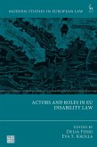 Actors and Roles in EU Disability Law Actors and Roles in EU Disability Law