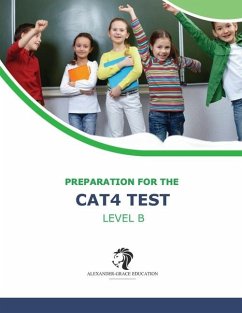 CAT4 Test Preparation - Level B (Ages 8-11) - Full Test Practice - Alexander, Riley