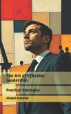 The Art of Effective Leadership