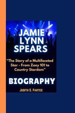 Jamie Lynn Spears Biography - Partee, Judith D