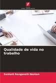 Qualidade de vida no trabalho Qualidade de vida no trabalho