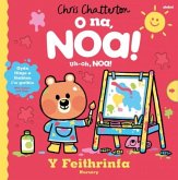O Na, Noa: Y Feithrinfa / Uh-Oh, Noa: Nursery O Na, Noa: Y Feithrinfa / Uh-Oh, Noa: Nursery
