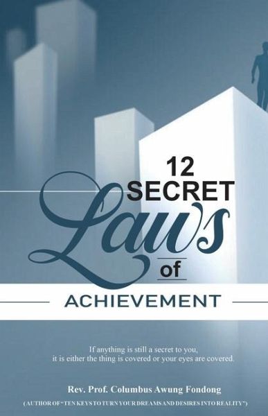 12 Secret Laws of Achievement