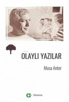 Olayli Yazilar - Anter, Musa