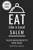 Eat Like a Local- Salem Large Print