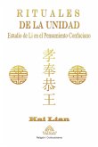 Rituales de la Unidad Rituales de la Unidad