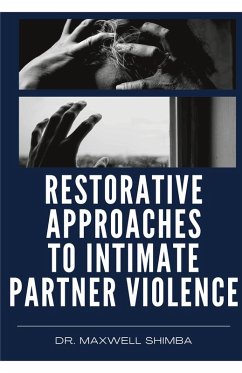 Cover Restorative Approaches to Intimate Partner Violence