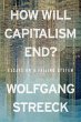 How Will Capitalism End? - Bild 1
