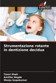 Strumentazione rotante in dentizione decidua