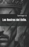 Los Rostros del éxito.