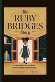 The Ruby Bridges Story