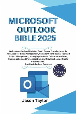 Microsoft Outlook Bible - Taylor, Jason