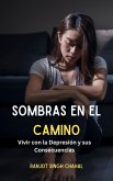 Sombras en el Camino (eBook, ePUB)