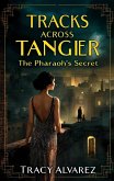 Tracks Across Tangier (eBook, ePUB)