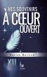 Mes souvenirs à coeur ouvert (eBook,... - Bild 1