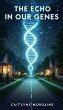 The Echo in Our Genes (eBook, ePUB) - Bild 1
