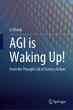 AGI is Waking Up! (eBook, PDF) - Zhang, Li