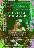 NEL CUORE PER RIMANERE (eBook, ePUB) NEL CUORE PER RIMANERE (eBook, ePUB)