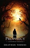 The Harvest Moon Prophecy (eBook, ePUB)