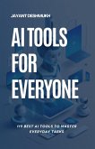 AI tools for Everyone - 119 best AI Tools to Master Everyday Tasks (eBook, ePUB)