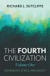 The Fourth Civilization, Volume One... - Bild 1