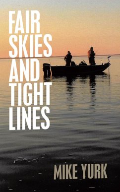 Fair Skies And Tight Lines (eBook, ePUB)