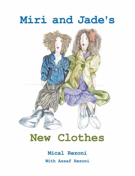 Miri and Jade's New Clothes (eBook, ePUB) Miri and Jade's New Clothes (eBook, ePUB)