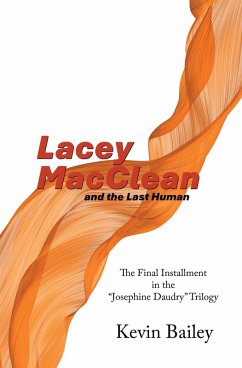 Lacey MacClean and the Last Human (eBook, ePUB) Lacey MacClean and the Last Human (eBook, ePUB)