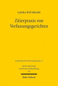 Zitierpraxis von Verfassungsgerichten (eBook, PDF) - Wittmann, Laura