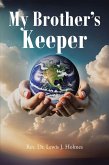 My Brother's Keeper (eBook, ePUB)