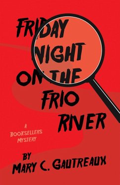 Cover Friday Night on the Frio River (eBook, ePUB)