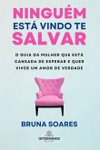 Ninguém está vindo te salvar (eBook, ePUB)