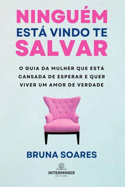 Ninguém está vindo te salvar (eBook, ePUB)
