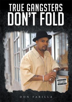 Cover True Gangsters Don't Fold (eBook, ePUB)