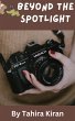 Beyond the Spotlight (eBook, ePUB) - Bild 1