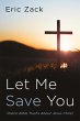 Let Me Save You (eBook, ePUB) - Bild 1